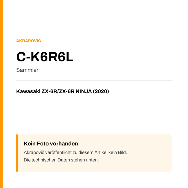 Akrapovic Sammler Kawasaki ZX-6R / ZX-6R NINJA (20-20) C-K6R6L — Platzhalter, kein Herstellerfoto verfügbar