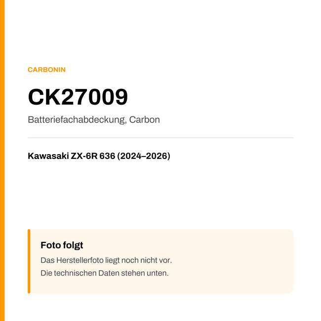 Batteriefachabdeckung Carbon Carbonin Kawasaki ZX-6R 636 (24-26) CK27009 — Platzhalter, Herstellerfoto folgt
