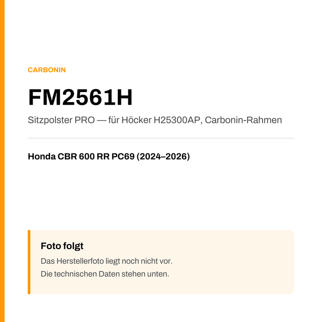 PRO Sitzbank Carbonin Honda CBR 600 RR PC69 (24-26) FM2561H — Platzhalter, Herstellerfoto folgt
