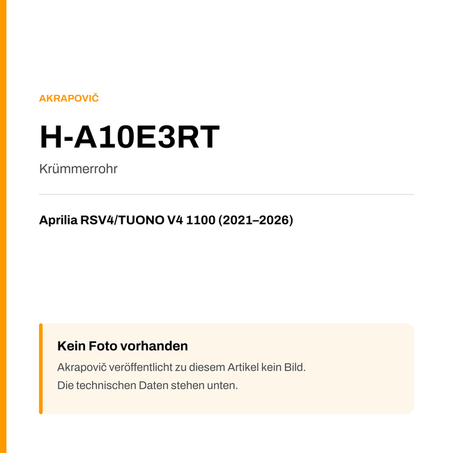 Akrapovic Krümmerrohr Aprilia RSV4 / TUONO V4 1100 (21-26) H-A10E3RT — Platzhalter, kein Herstellerfoto verfügbar