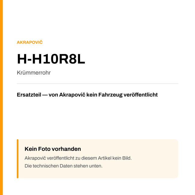 Akrapovic Krümmerrohr H-H10R8L — Platzhalter, kein Herstellerfoto verfügbar