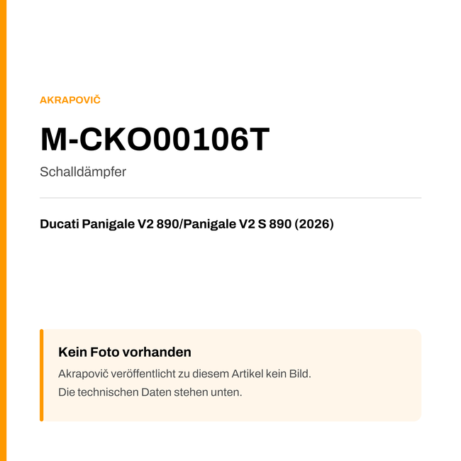 Akrapovic Schalldämpfer Ducati Panigale V2 890 / Panigale V2 S 890 (26-26) M-CKO00106T — Platzhalter, kein Herstellerfoto verfügbar