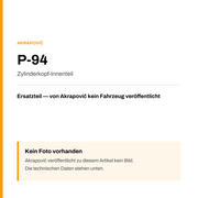 Akrapovic Zylinderkopf-Innenteil P-94 — Platzhalter, kein Herstellerfoto verfügbar