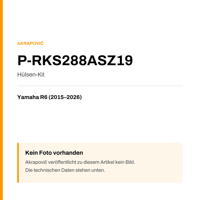 Akrapovic Hülsen-Kit Yamaha R6 (15-26) P-RKS288ASZ19 — Platzhalter, kein Herstellerfoto verfügbar