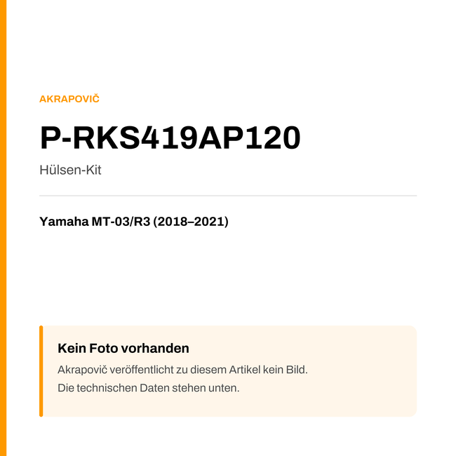 Akrapovic Hülsen-Kit Yamaha MT-03 / R3 (18-21) P-RKS419AP120 — Platzhalter, kein Herstellerfoto verfügbar
