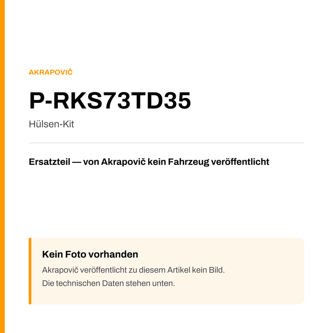 Akrapovic Hülsen-Kit P-RKS73TD35 — Platzhalter, kein Herstellerfoto verfügbar