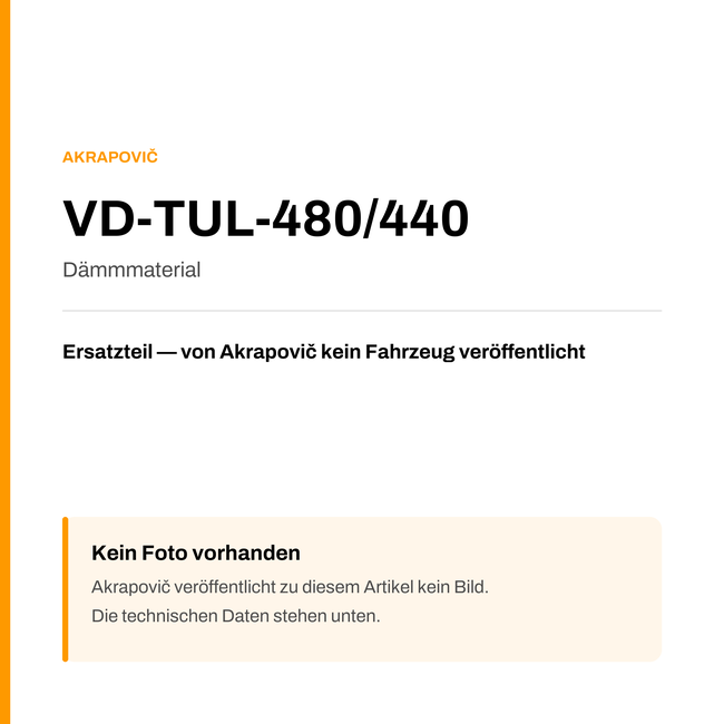 Akrapovic Dämmmaterial VD-TUL-480/440 — Platzhalter, kein Herstellerfoto verfügbar